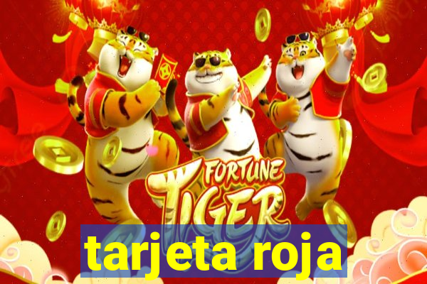 tarjeta roja